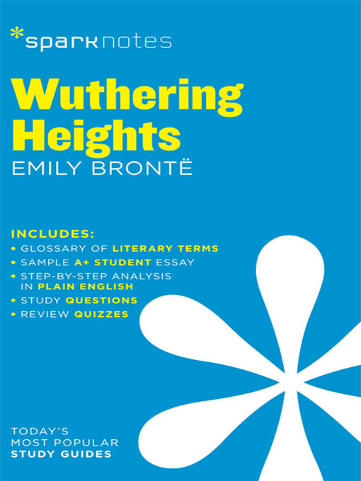 Title details for Wuthering Heights: SparkNotes Literature Guide by SparkNotes - Available